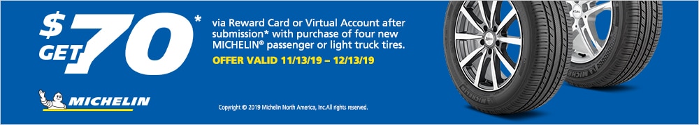 MICHELIN®: Get $70 via Reward Card or Virtual Account After Submission*