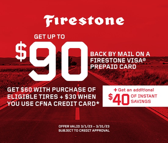 Up to $90 Back by Mail from Firestone Visa Prepaid Card