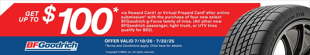 BFGoodrich: Get Up to $100* via Reward Card or Virtual Prepaid Card
