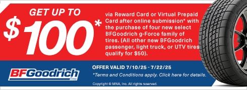 BFGoodrich: Get Up to $100* via Reward Card or Virtual Prepaid Card