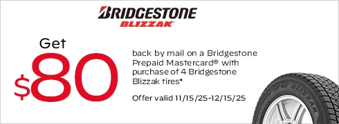 Buy a set of four and get an $80 Bridgestone Prepaid Mastercard by mail. 