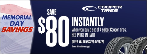 Memorial Day Savings | Save $80 Instantly on 4 Select Cooper Tires