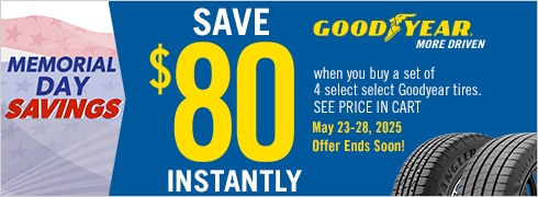  Memorial Day Savings | Save $80 Instantly on Four Select Goodyear Tires