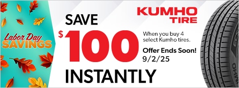 Labor Day Savings | Save $100 Instantly on 4 Select Kumho Tires