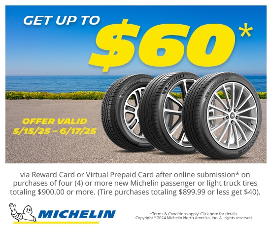 Get Up to $60 When You Purchase 4 Michelin Tires