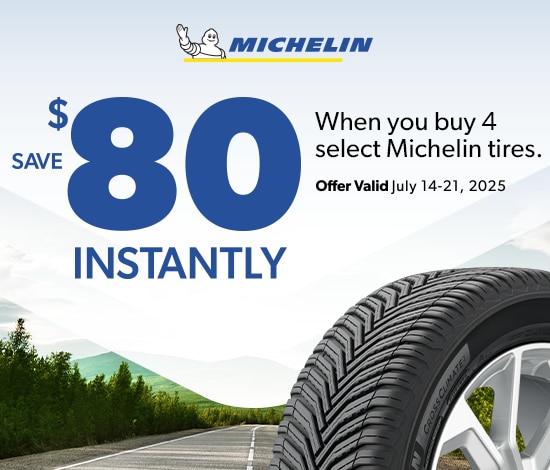 Save $80 Instantly When You Buy 4 Select Michelin Tires
