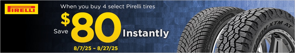 Save $80 Instantly on Four Select Pirelli Tires
