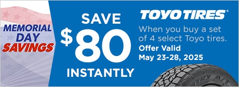 Memorial Day Savings | Save $80 Instantly on 4 Select Toyo Tires