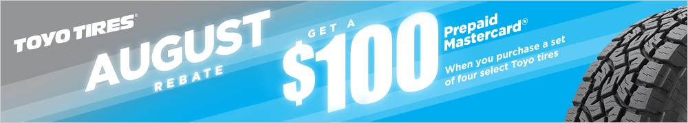 Get a $100 Toyo Tires Prepaid Mastercard®