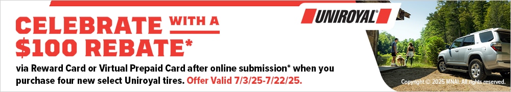 Buy 4 Select Uniroyal Tires Get $100 via Reward Card or Virtual Account