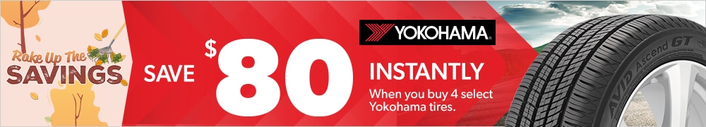 Fall Savings | Save $80 Instantly on 4 Select Yokohama Tires