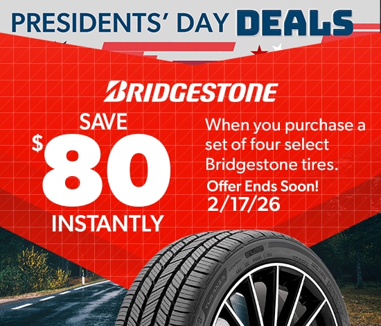 Presidents’ Day Savings | Save $80 Instantly on Four Select Bridgestone Tires