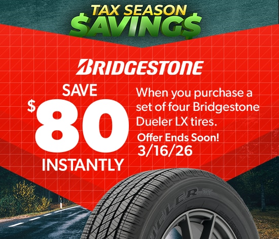 Tax Season Savings: Buy 4 Bridgestone Dueler LX Tires, Save $80 Instantly