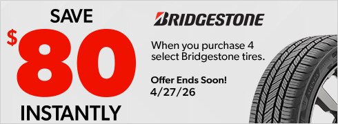 Buy a Set of 4 Select Bridgestone Tires, Save $80 Instantly