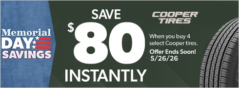Memorial Day Savings : Buy 4 Select Cooper Tires, Save $80 Instantly