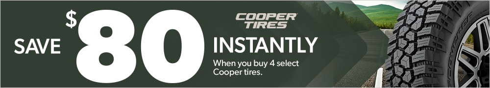 Buy 4 Select Cooper Tires, Save $80 Instantly