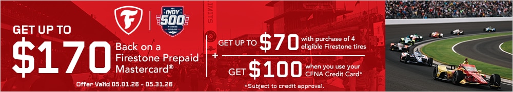Buy 4 select Tires, Get Up to a $70 Firestone Prepaid Mastercard