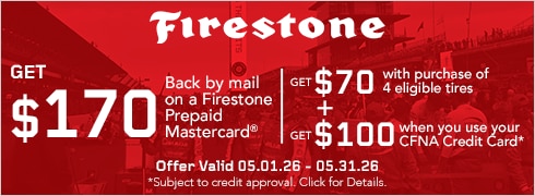 Buy a set of 4 and get a $70 Firestone Prepaid Mastercard
