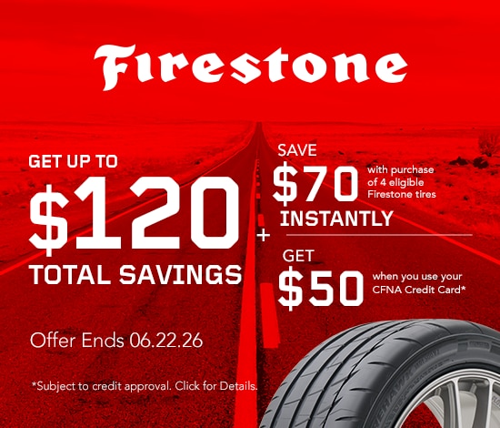 Get up to $120 Total Savings on a Set of 4 Firestone Tires