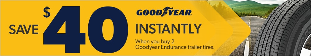 Buy 2 Goodyear Endurance Trailer Tires, Save $40 Instantly