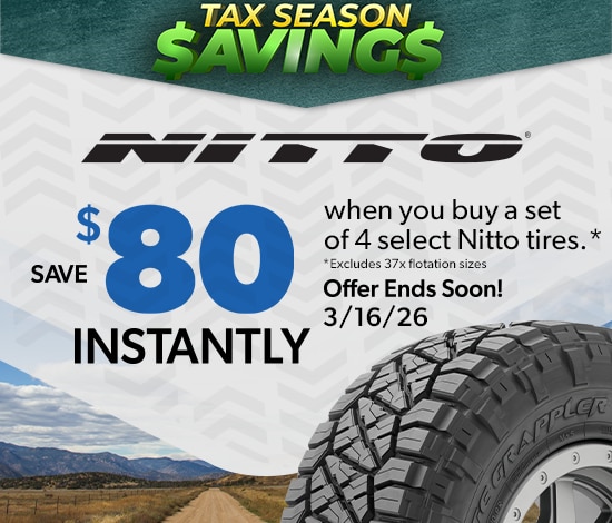 Tax Season Savings: Buy 4 Select Nitto Tires, Save $80 Instantly