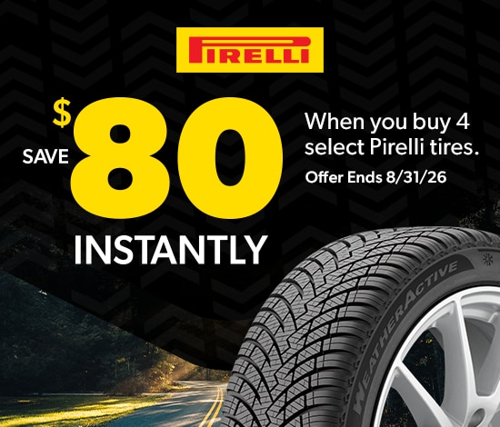 Buy 4 Select Pirelli Tires, Save $80 Instantly