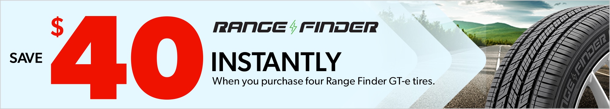 Buy 4 Range Finder GT-e Tires, Save $40 Instantly
